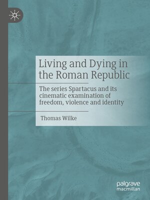 cover image of Living and Dying in the Roman Republic